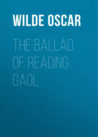 The Ballad of Reading Gaol