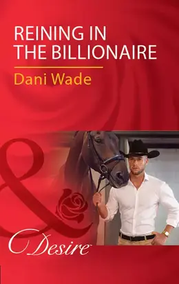 Reining In The Billionaire