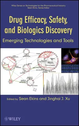 Drug Efficacy, Safety, and Biologics Discovery. Emerging Technologies and Tools