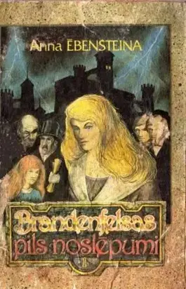 Brandenfelsas pils noslēpumi-1.2