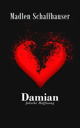 Damian - Falsche Hoffnung