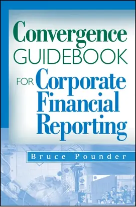 Convergence Guidebook for Corporate Financial Reporting