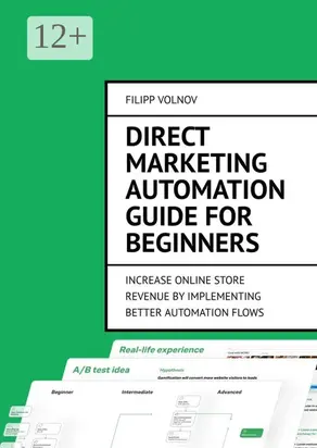 Direct Marketing Automation Guide for Beginners. Increase online store revenue by implementing better automation flows