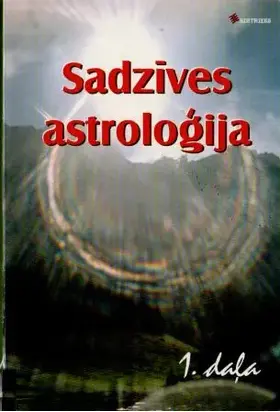 Sadzīves astroloģija - 1