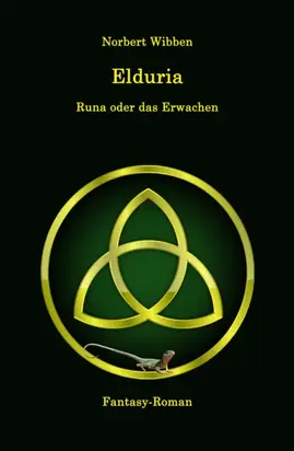 Elduria - Runa oder das Erwachen