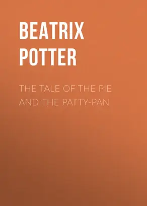 The Tale of the Pie and the Patty-Pan