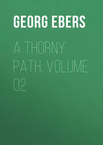 A Thorny Path. Volume 02