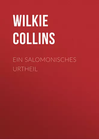 Ein Salomonisches Urtheil