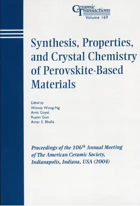 Synthesis, Properties, and Crystal Chemistry of Perovskite-Based Materials