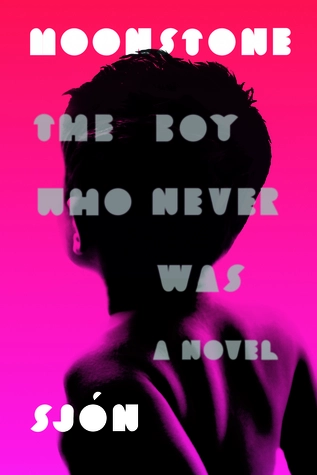 Moonstone: The Boy Who Never Was