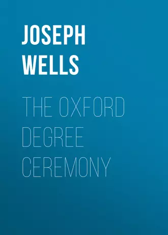 The Oxford Degree Ceremony