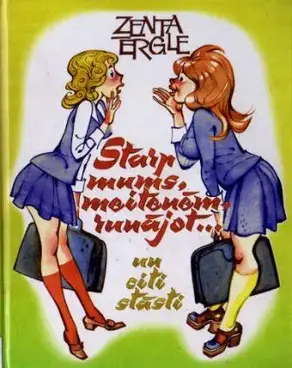 Starp mums, meitenēm runājot