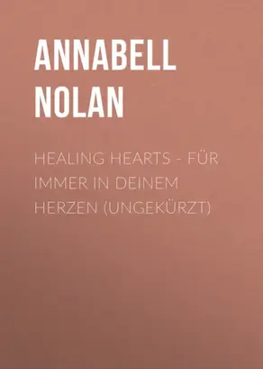 Healing Hearts - Für immer in deinem Herzen (Ungekürzt)