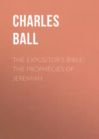 The Expositor's Bible: The Prophecies of Jeremiah