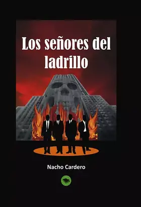 Los señores del ladrillo