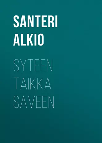 Syteen taikka saveen