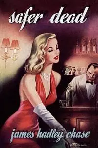 Safer Dead [= Dead Ringer]