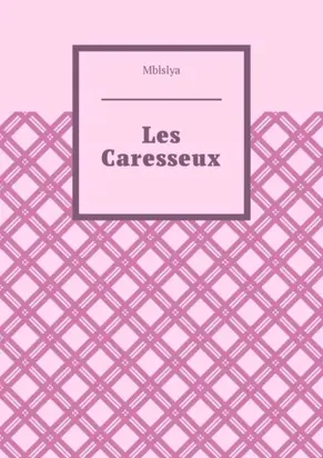 Les Caresseux