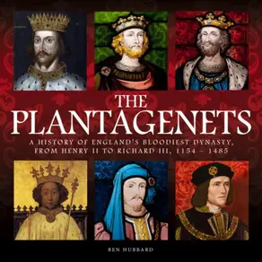 The Plantagenets (Unabridged)
