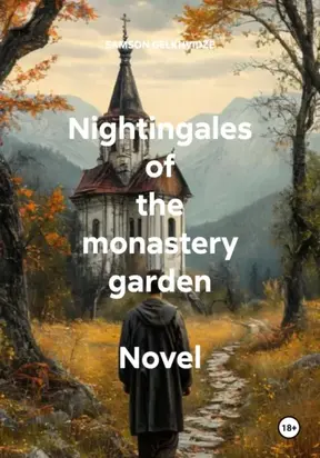 Nightingales of the monastery garden Novel