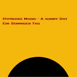 A Sunny Day / Ein sonniger Tag