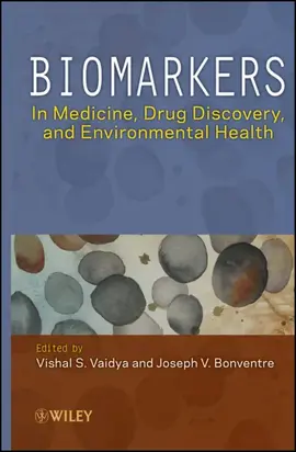 Biomarkers. In Medicine, Drug Discovery, and Environmental Health