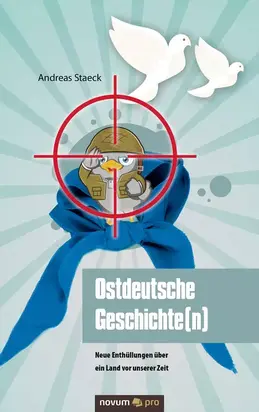 Ostdeutsche Geschichte(n)