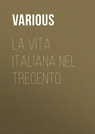 La vita italiana nel Trecento