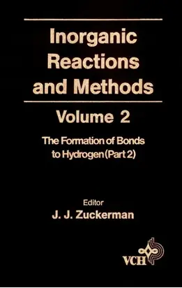 Inorganic Reactions and Methods, The Formation of the Bond to Hydrogen (Part 2)