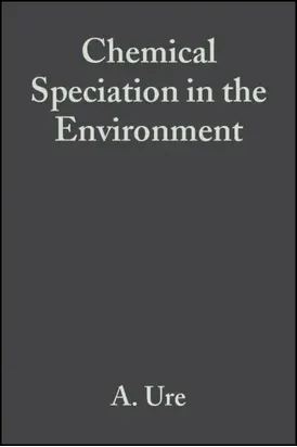 Chemical Speciation in the Environment