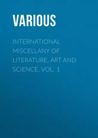 International Miscellany of Literature, Art and Science, Vol. 1