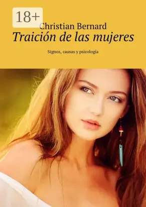 Traición de las mujeres. Signos, causas y psicología