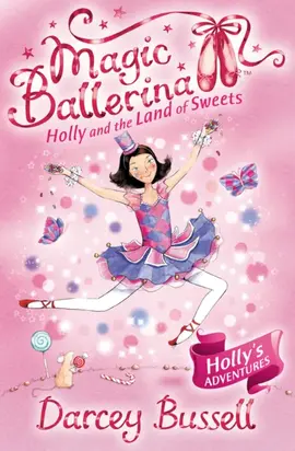 Holly and the Land of Sweets