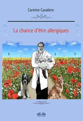 La Chance D'Être Allergiques ?