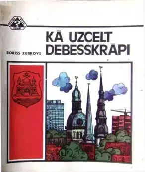 Kā uzcelt debesskrāpi