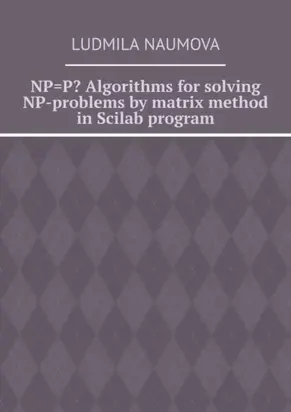NP=P? Algorithms for solving NP-problems by matrix method in Scilab program