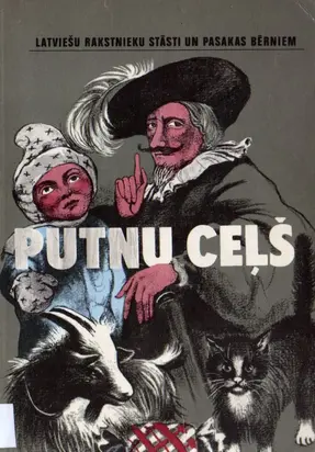 Putnu ceļš. Latviešu rakstnieku stāsti un pasakas bērniem. Otrais gads