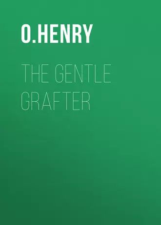 The Gentle Grafter