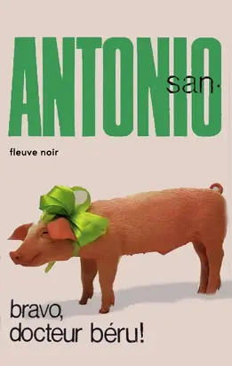 Bravo, docteur Béru !