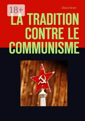 La tradition contre le communisme