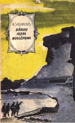 DĀRDU AIZAS NOSLĒPUMS