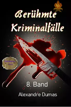 Berühmte Kriminalfälle   8. Band