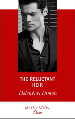 The Reluctant Heir