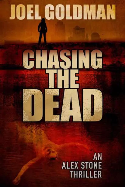 Chasing The Dead