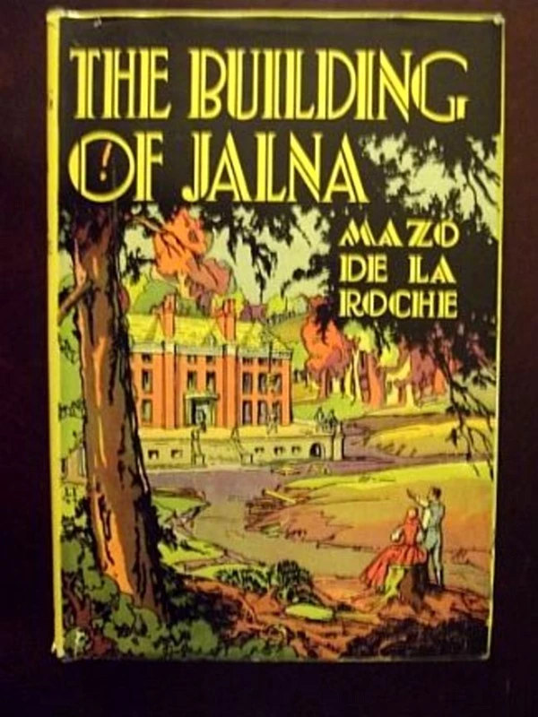 The Building of Jalna
