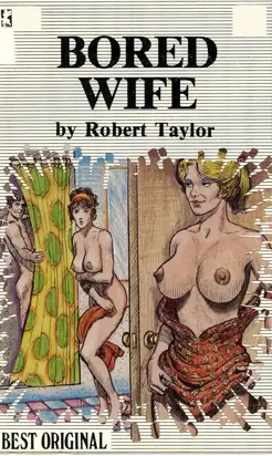 Bored wife