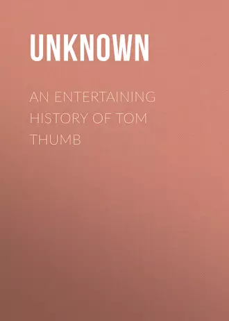 An Entertaining History of Tom Thumb