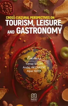 CROSS-CULTURAL PERSPECTIVES ON TOURISM , LEISURE , AND GASTRONOMY