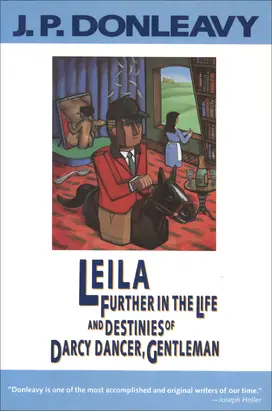 Leila: Further in the Life and Destinies of Darcy Dancer, Gentleman