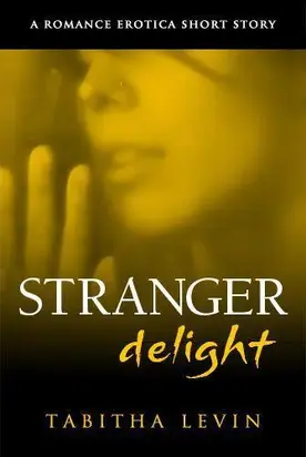 Stranger Delight